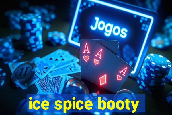 ice spice booty